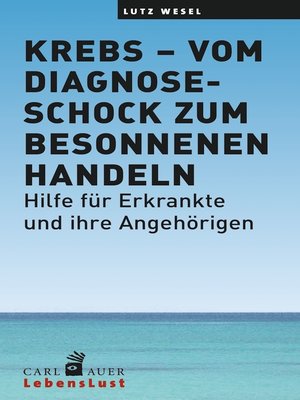 cover image of Krebs – vom Diagnoseschock zum besonnenen Handeln